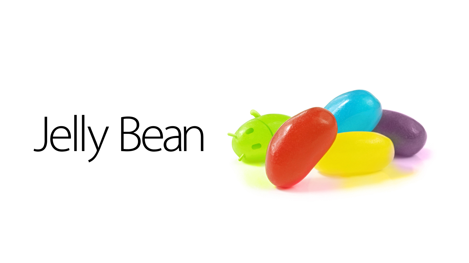 Jelly Bean.