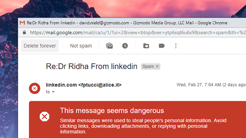 Mensagem de spam no Gmail com um aviso: "esta mensagem parece perigosa". Crédito: Gizmodo