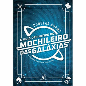 Livro recomendado por Musk: O Guia do Mochileiro das Galáxias