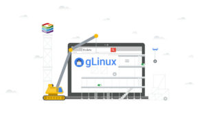 gLinux: conheça a história do sistema Linux desenvolvido pelo Google