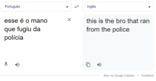 Google Tradutor: ferramenta usa termo racista para traduzir mano