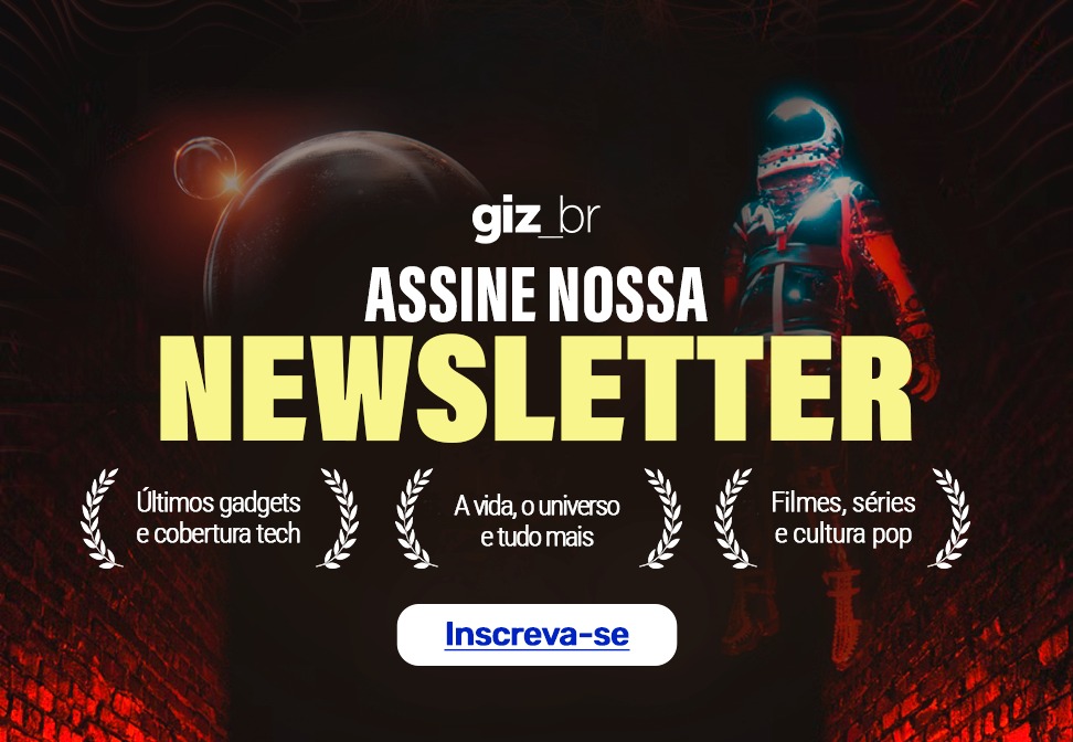 Subscribe to the Giz Brasil newsletter